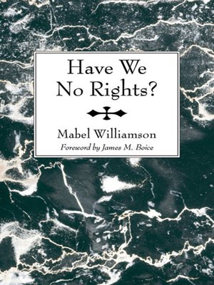 cover image of Have We No Rights?
